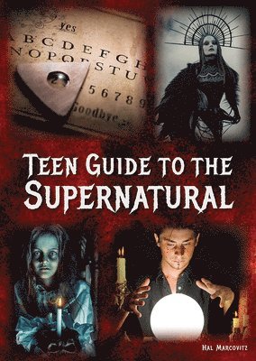 Teen Guide to the Supernatural