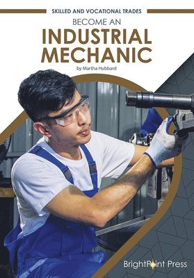 bokomslag Become an Industrial Mechanic