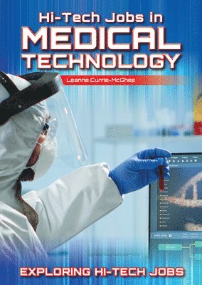 Hi-Tech Jobs in Medical Technology 1