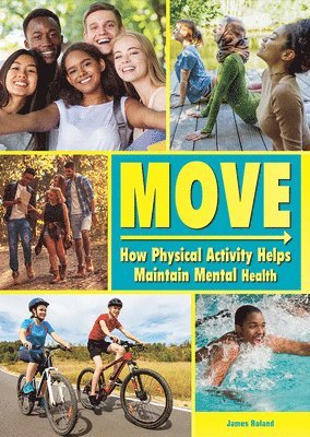 Move: How Physical Activity Helps Maintain Mental Health 1