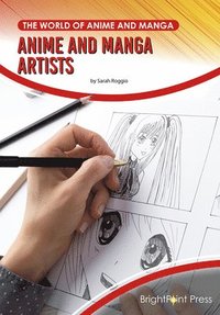 bokomslag Anime and Manga Artists