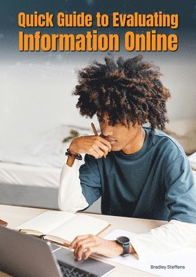 bokomslag Quick Guide to Evaluating Information Online