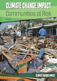 bokomslag Climate Change Impact: Communities at Risk