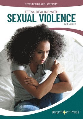 bokomslag Teens Dealing with Sexual Violence