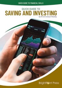 bokomslag Quick Guide to Saving and Investing