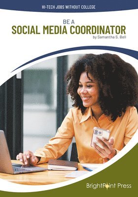 bokomslag Be a Social Media Coordinator