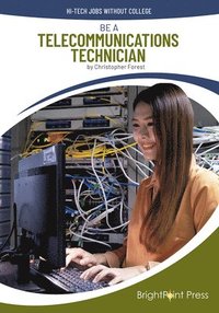 bokomslag Be a Telecommunications Technician