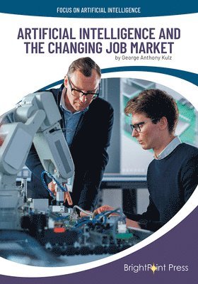 bokomslag Artificial Intelligence and the Changing Job Market