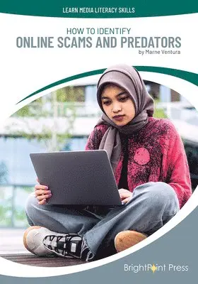 Marne Ventura - How to Identify Online Scams and Predators, Inbunden. Tillgänglighet: Lägg i varukorg