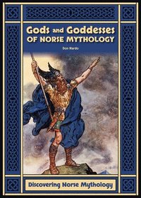 bokomslag Gods and Goddesses of Norse Mythology