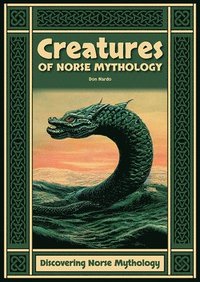 bokomslag Creatures of Norse Mythology