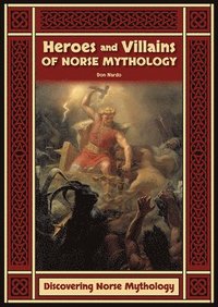 bokomslag Heroes and Villains of Norse Mythology