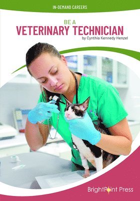 Be a Veterinary Technician
