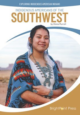 Indigenous Americans of the Southwest