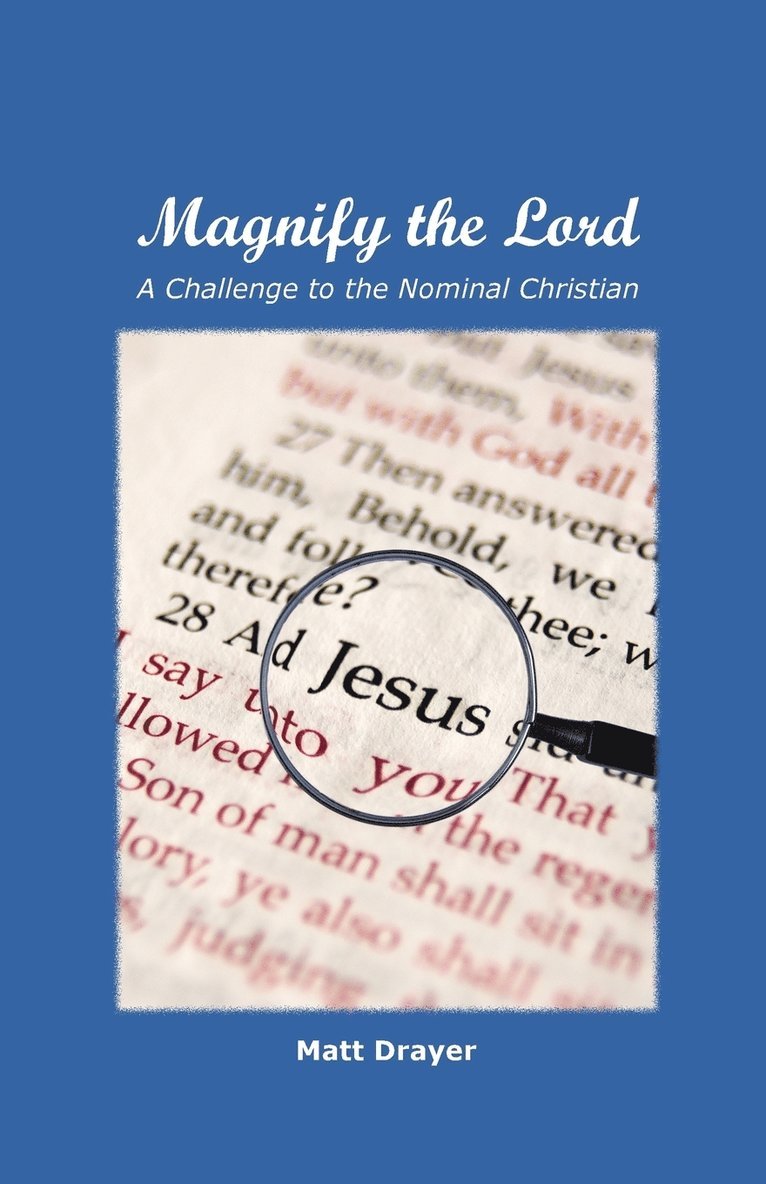 Magnify the Lord 1