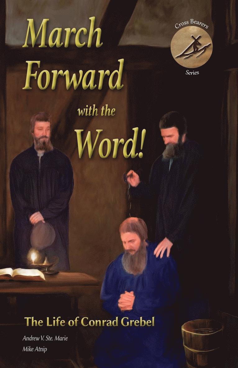 March Forward with the Word! 1