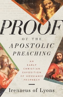 bokomslag Proof of the Apostolic Preaching