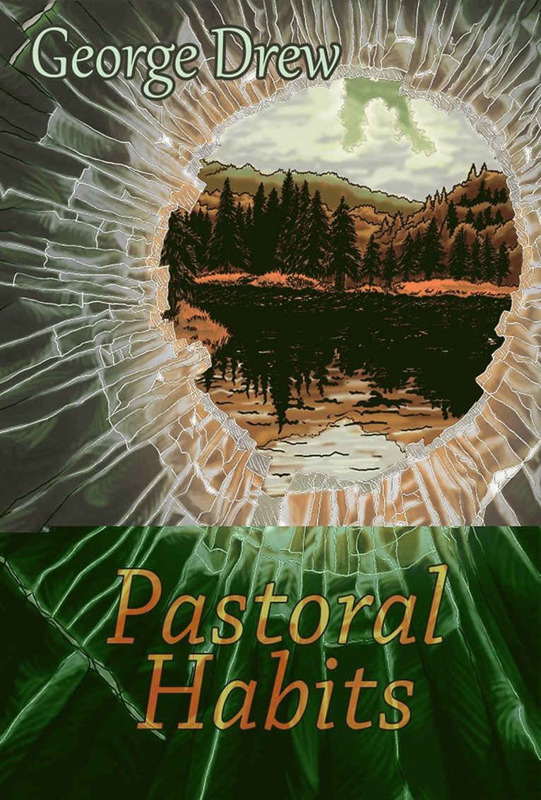 Pastoral Habits 1