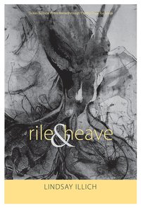 bokomslag Rile & Heave (everything Reminds Me of You)