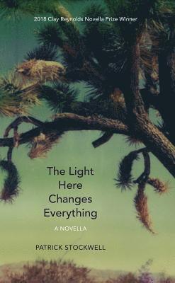 Light Here Changes Everything 1