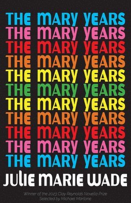 The Mary Years 1