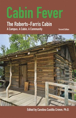 Maggie Farris Parker, Lucille Farris Benthall, Laura Johnston, Susan B. Locklear, Ross Lovell, Kristine McCoy, Thomas Vanderberg, Randy White, Carolina Castillo Crimm - Cabin Fever, Häftad
