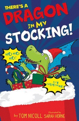 bokomslag There's A Dragon In My Stocking