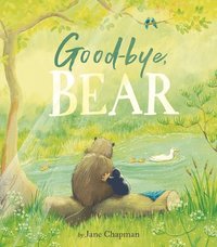 bokomslag Goodbye, Bear
