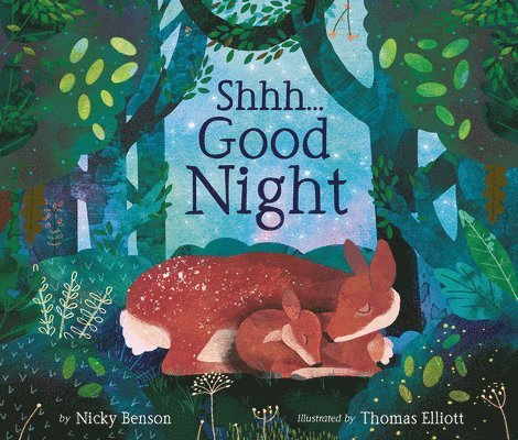 Nicky Benson - Shhh...Good Night, Inbunden