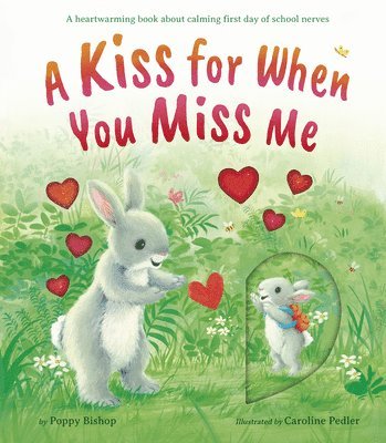 Kiss For When You Miss Me 1