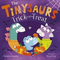 bokomslag The Tinysaurs Trick-Or-Treat