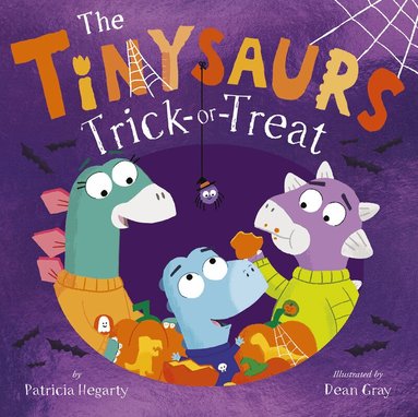 Patricia Hegarty - Tinysaurs Trick or Treat, Inbunden