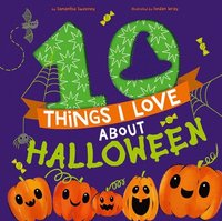 bokomslag 10 Things I Love about Halloween: A Halloween Book for Kids and Toddlers