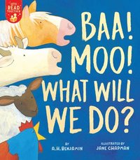 bokomslag Baa! Moo! What Will We Do?