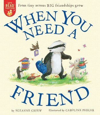 bokomslag When You Need a Friend