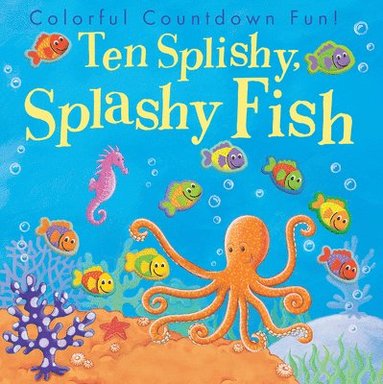 bokomslag Ten Splishy, Splashy Fish