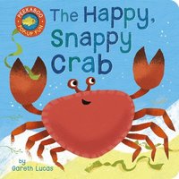 bokomslag The Happy Snappy Crab