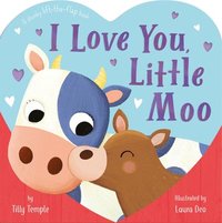 bokomslag I Love You, Little Moo