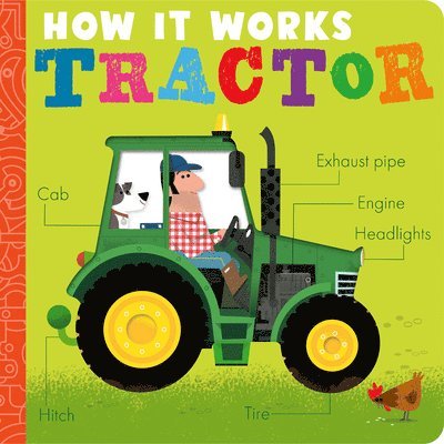 Amelia Hepworth - How It Works: Tractor, Kartonnage