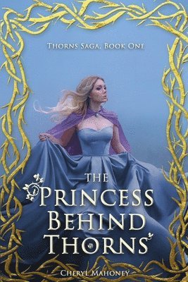 The Princess Behind Thorns 1