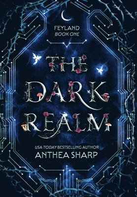 Anthea Sharp - Dark Realm, Inbunden