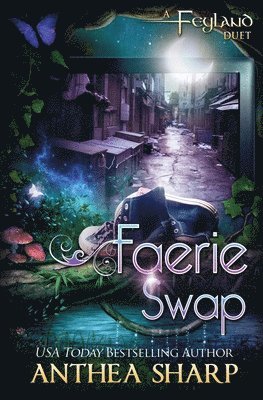 Anthea Sharp - Faerie Swap, Häftad