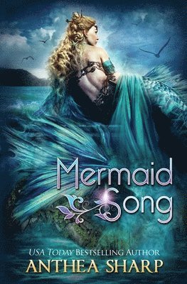 Anthea Sharp - Mermaid Song, Häftad