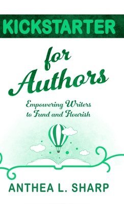 bokomslag Kickstarter for Authors