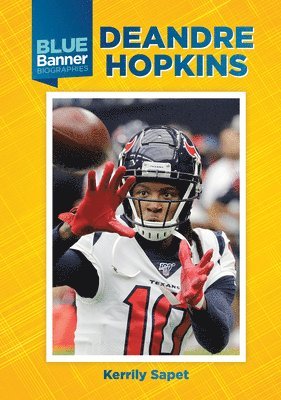 Kerrily Sapet - Deandre Hopkins, Inbunden. Tillgänglighet: Lägg i varukorg