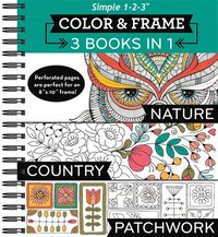 bokomslag Color & Frame - 3 Books in 1 - Nature, Country, Patchwork (Adult Coloring Book)