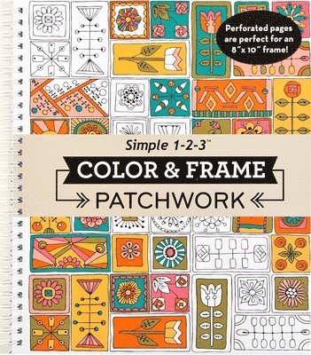 Color & Frame - Patchwork (Adult Coloring Book) 1