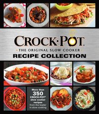 bokomslag Crockpot Recipe Collection: More Than 350 Crockpot Slow Cooker Recipes from the Leader in Slow Cooking