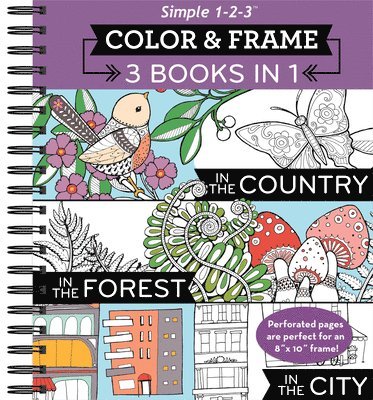Color & Frame - 3 Books in 1 - Country, Forest, City (Adult Coloring Book) 1