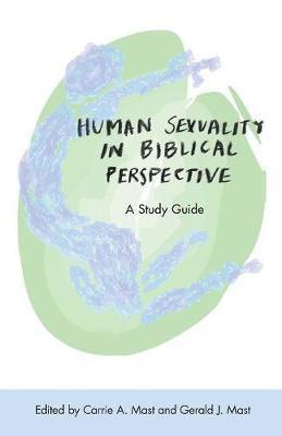 bokomslag Human Sexuality in Biblical Perspective